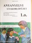 Anyanyelvi gyakorlófüzet 1. o.