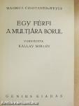 Egy férfi a multjára borul
