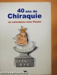 40 ans de Chiraquie