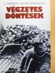 Végzetes döntések