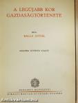 A legújabb kor gazdaságtörténete