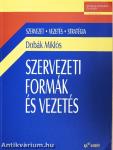 Szervezeti formák és vezetés