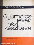 Gyümölcslevek házi készítése