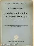 A gépgyártás technológiája I.