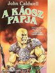 A Káosz papja