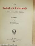 Die Technik als Kulturmacht (gótbetűs)