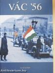 Vác '56 I-II.