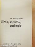 Sírok, csontok, emberek