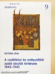 A csallóközi és mátyusföldi zsidó iskolák története 1845-1945