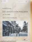 Vállalkozó győri polgárok 1870-1940