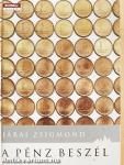A pénz beszél
