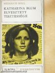 Katharina Blum elvesztett tisztessége