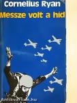 Messze volt a híd