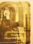 Szent Benedek fiainak világtörténete I-II.