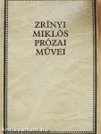 Zrínyi Miklós prózai művei