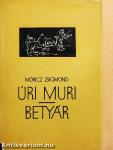 Úri muri/Betyár