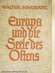 Europa und die Seele des Ostens