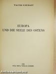 Europa und die Seele des Ostens