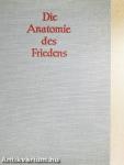 Die anatomie des friedens