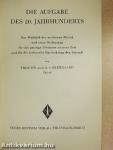 Die aufgabe des 20. Jahrhunderts