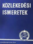 Közlekedési ismeretek