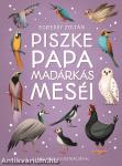 Piszke papa madárkás meséi