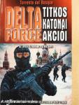 A Delta Force titkos katonai akciói