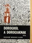 Dorogról a dorogiaknak