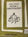 Hoztam-e spanyolviaszkot?
