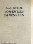 Vom Ewigen im Menschen