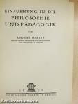 Einführung in die Philosophie und Pädagogik