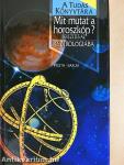Mit mutat a horoszkóp?