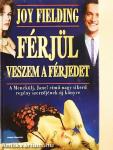 Férjül veszem a férjedet