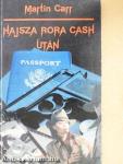 Hajsza Rora Cash után