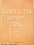 Illyés Gyula összes verse I-III.