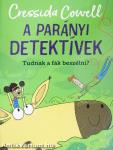 A parányi detektívek - Tudnak a fák beszélni?