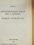 Mindenmindegy Jakab meg a gazdája/Rameau unokaöccse