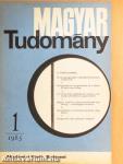 Magyar Tudomány 1985. január-december