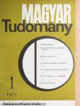 Magyar Tudomány 1975. január-június, augusztus-október, december (nem teljes évfolyam)