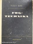 Fogtechnika