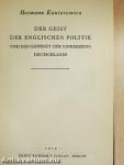 Der Geist der Englischen Politik und das gespenst der Einkreisung Deutschlands
