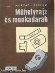 Műhelyrajz és munkadarab