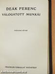 Deák Ferenc válogatott munkái I-II.
