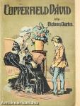 Copperfield Dávid élettörténete