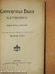Copperfield Dávid élettörténete
