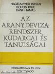 Az aranydeviza-rendszer kudarcai és tanulságai