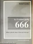 Az ő száma pedig 666