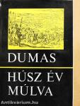 Húsz év múlva I-II.