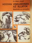 Hogyan viselkednek az állatok
