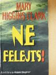 Ne felejts!